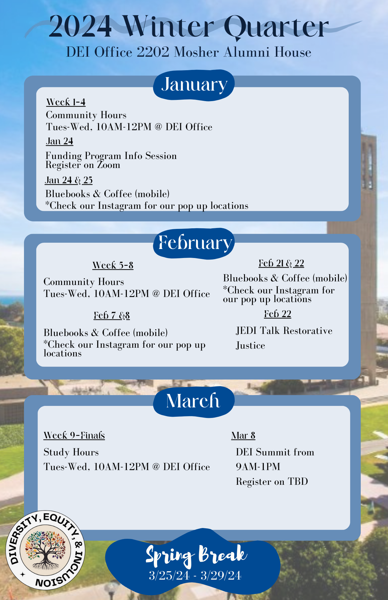 list of DEI events in three blue bordered boxes for January February and March 2024 overlayed on image of Storke Tower in the background